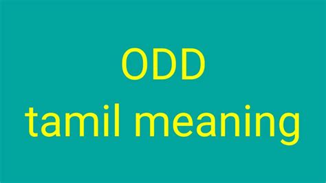 odd one tamil meaning|How to say odd in Tamil .